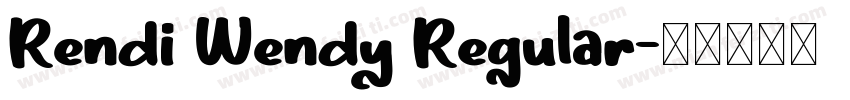 Rendi Wendy Regular字体转换